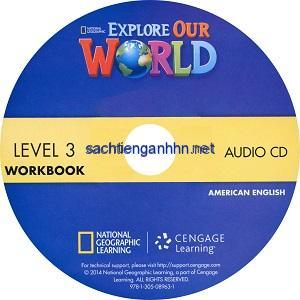 Explore Our World 3 Workbook Audio CD