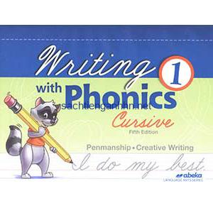 Writing with Phonics 1 5th Edition Cursive Abeka