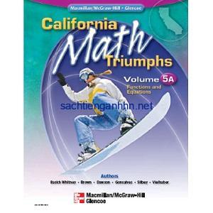 California Math Triumphs Functions and Equations, Volume 5A