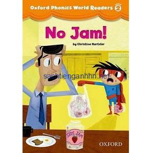 Oxford Phonics World Readers Level 2 No Jam