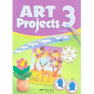 Art Projects 3 - Abeka Grade 3