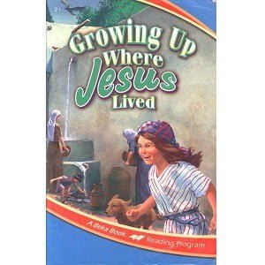 Growing Up Where Jesus Lived