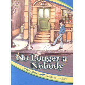 No Longer a Nobody