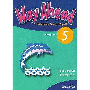 Way Ahead 5 Workbook