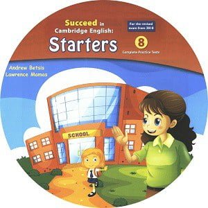 Succeed in Cambridge English Starters 8 Test 2018 Audio CD