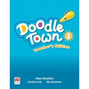 Doodle Town 1 Teacher’s Edition